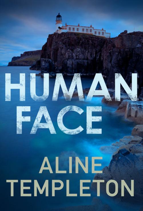 Cover of the book Human Face by Aline Templeton, Allison & Busby