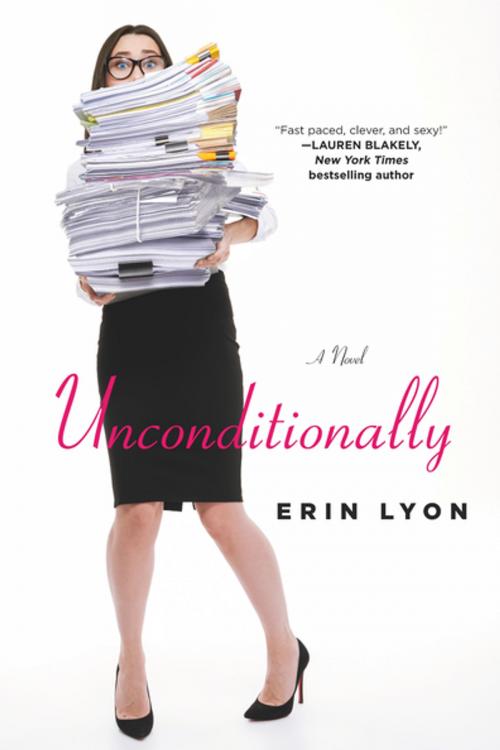 Cover of the book Unconditionally by Erin Lyon, Tom Doherty Associates