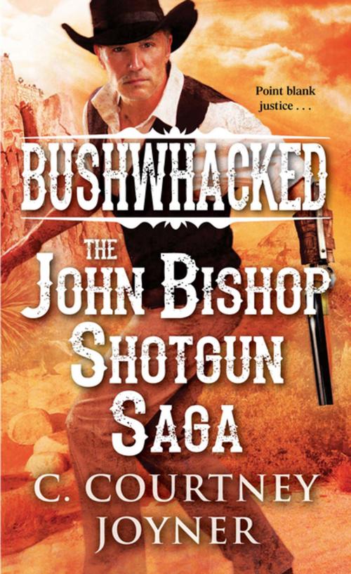 Cover of the book Bushwhacked by C. Courtney Joyner, Pinnacle Books
