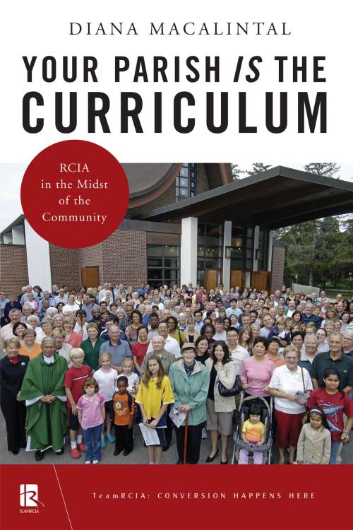 Cover of the book Your Parish Is the Curriculum by Diana Macalintal, Liturgical Press