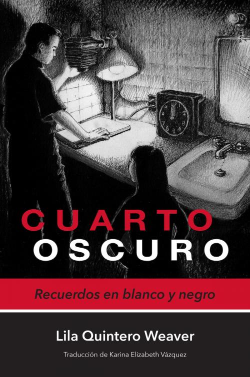 Cover of the book Cuarto oscuro by Lila Quintero Weaver, University of Alabama Press