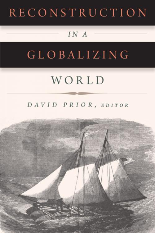 Cover of the book Reconstruction in a Globalizing World by David Prior, Fordham University Press