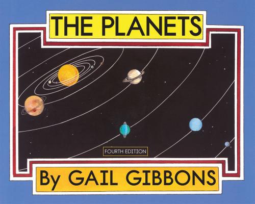 Cover of the book The Planets by Gail Gibbons, Holiday House