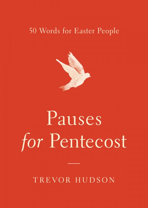 Cover of the book Pauses for Pentecost by Trevor Hudson, Upper Room
