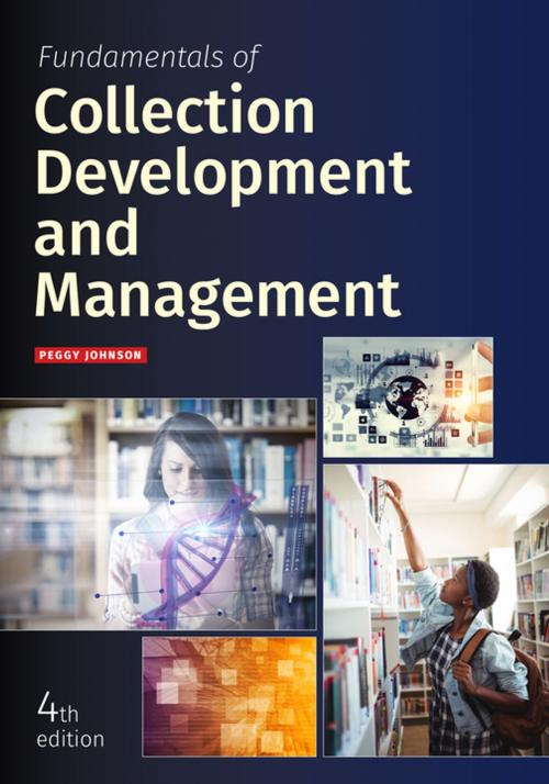 Cover of the book Fundamentals of Collection Development and Management, Fourth Edition by Peggy Johnson, American Library Association