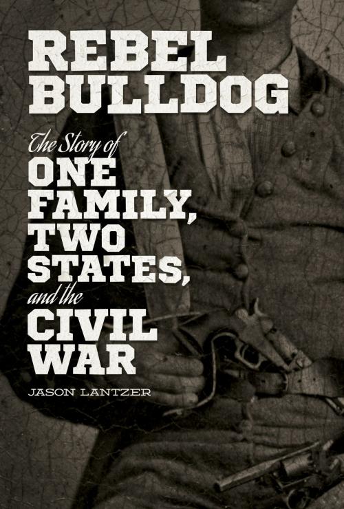 Cover of the book Rebel Bulldog by Jason Lantzer, Indiana Historical Society Press