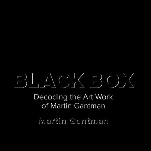 Cover of the book Black Box by Martin Gantman, Martin Gantman Studio