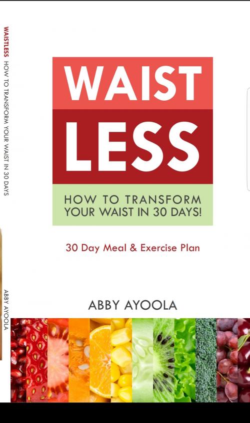 Cover of the book Waistless by Abby Ayoola, Abby Ayoola