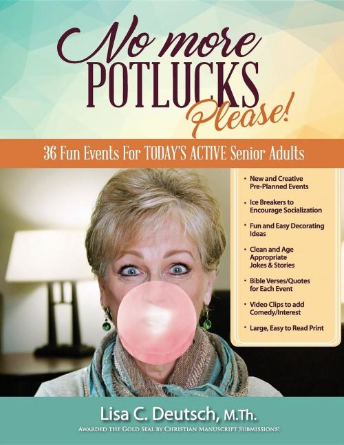 Cover of the book No More Potlucks, Please by Lisa C Deutsch, Holly C Hyde, Senior Program Resources