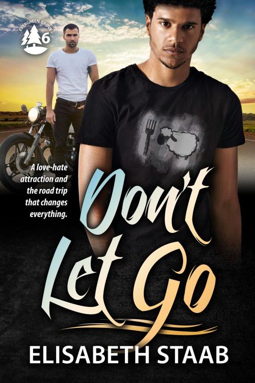 Cover of the book Don't Let Go by Elisabeth Staab, Elisabeth Staab