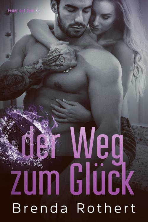 Cover of the book der Weg zum Glück by Brenda Rothert, Silver Sky Publishing, Inc.