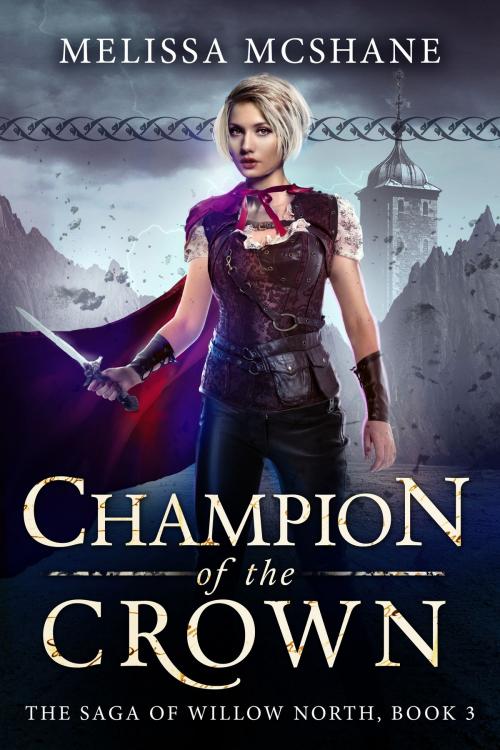 Cover of the book Champion of the Crown by Melissa McShane, Melissa McShane