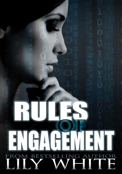 Cover of the book Rules of Engagement by Lily White, Lily White