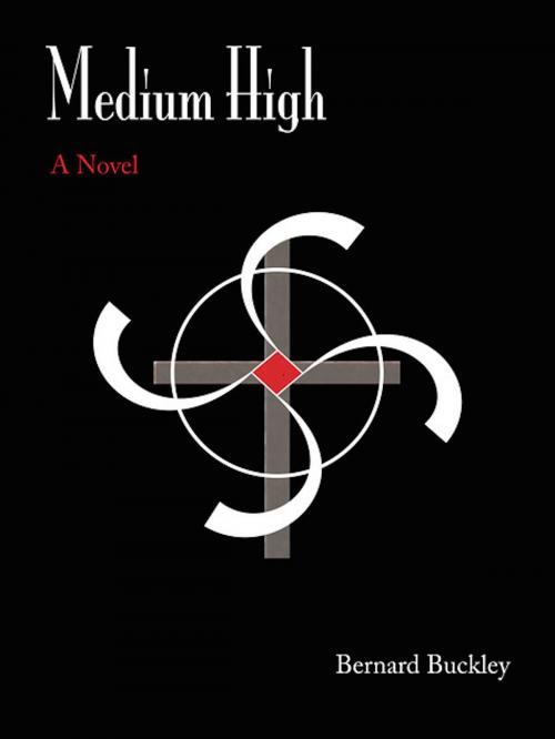Cover of the book Medium High by Bernard Kevin Buckley, Bisonic Press