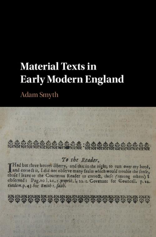 Cover of the book Material Texts in Early Modern England by Adam Smyth, Cambridge University Press