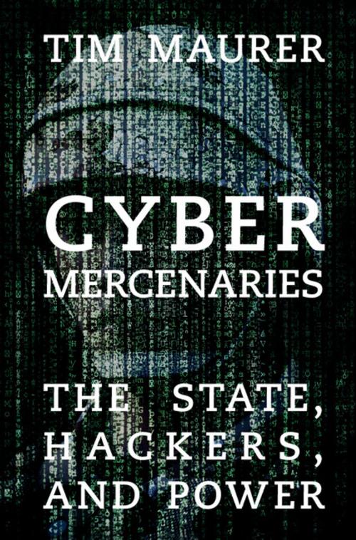 Cover of the book Cyber Mercenaries by Tim Maurer, Cambridge University Press
