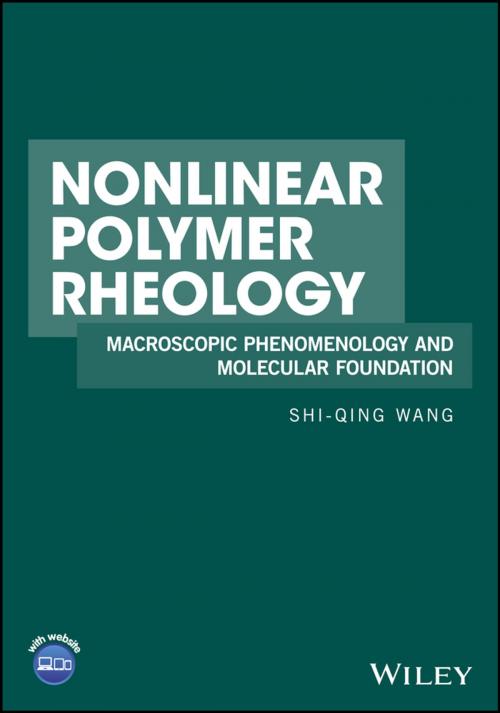 Cover of the book Nonlinear Polymer Rheology by Shi-Qing Wang, Wiley