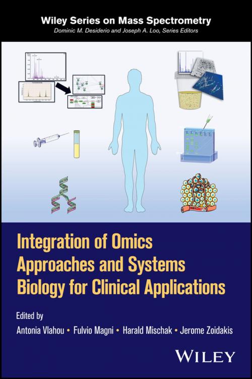 Cover of the book Integration of Omics Approaches and Systems Biology for Clinical Applications by , Wiley