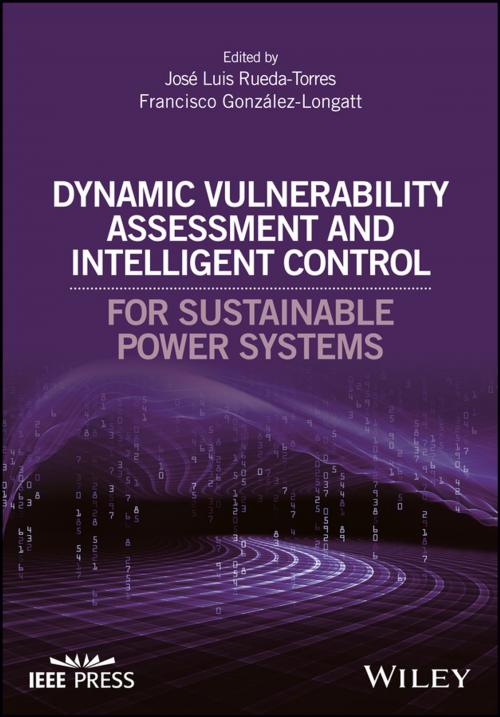 Cover of the book Dynamic Vulnerability Assessment and Intelligent Control by , Wiley