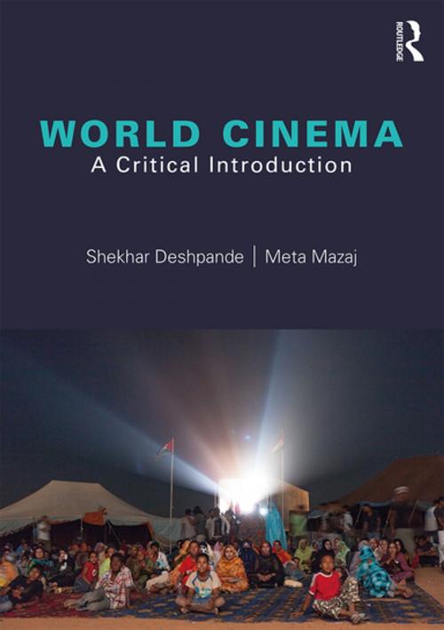 Cover of the book World Cinema by Shekhar Deshpande, Meta Mazaj, Taylor and Francis