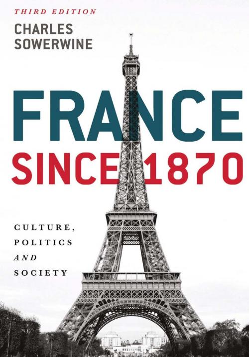 Cover of the book France since 1870 by Charles Sowerwine, Macmillan Education UK
