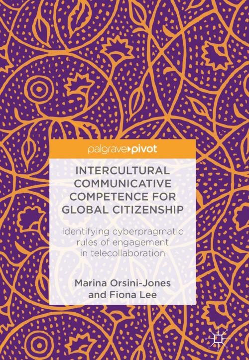 Cover of the book Intercultural Communicative Competence for Global Citizenship by Marina Orsini-Jones, Fiona Lee, Palgrave Macmillan UK