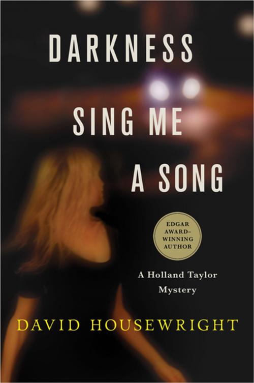 Cover of the book Darkness, Sing Me a Song by David Housewright, St. Martin's Press