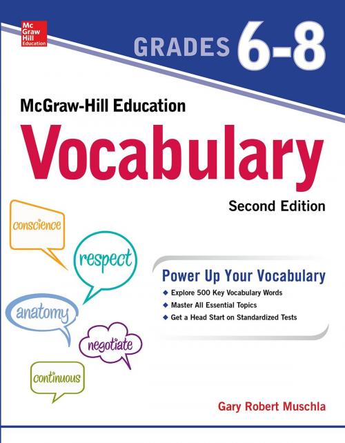 Cover of the book McGraw-Hill Education Vocabulary Grades 6-8, Second Edition by Gary Robert Muschla, McGraw-Hill Education