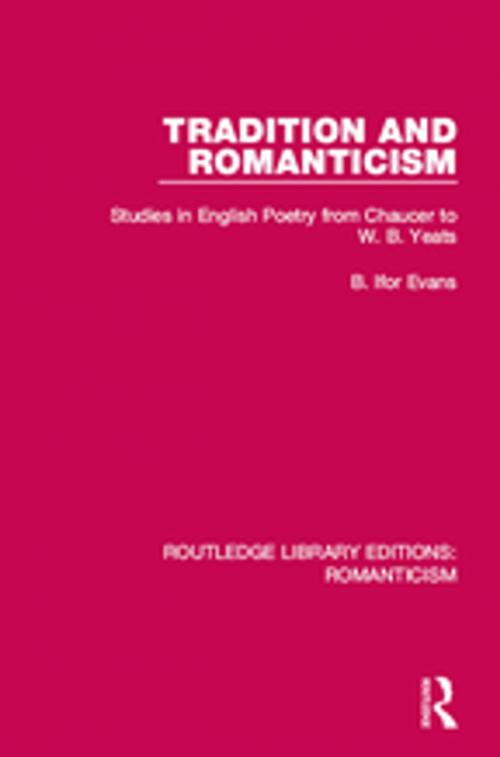 Cover of the book Tradition and Romanticism by B. Ifor Evans, Taylor and Francis