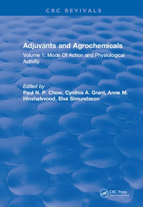 Cover of the book Adjuvants and Agrochemicals by Paul N. P. Chow, CRC Press