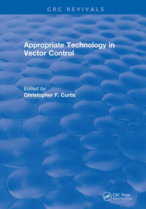 Cover of the book Appropriate Technology in Vector Control by Christopher F. Curtis, CRC Press