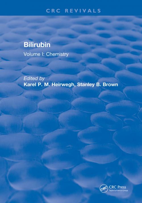 Cover of the book Bilirubin by Karel P. M. Heirwegh, CRC Press