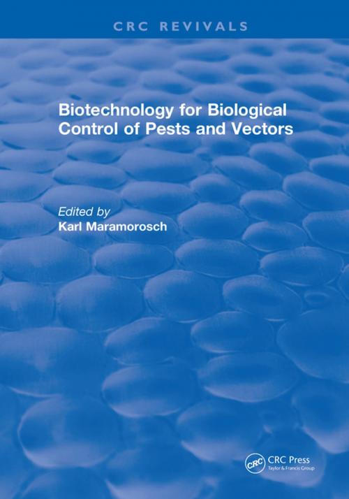 Cover of the book Biotechnology for Biological Control of Pests and Vectors by Karl Maramorosch, CRC Press