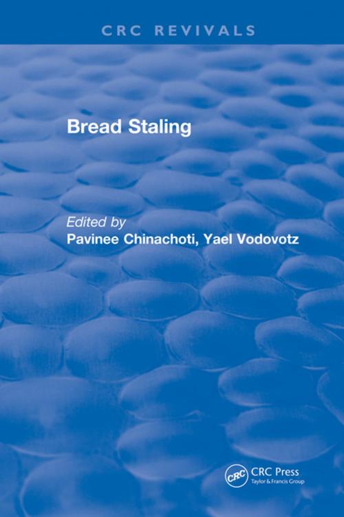Cover of the book Bread Staling by Pavinee Chinachoti, CRC Press