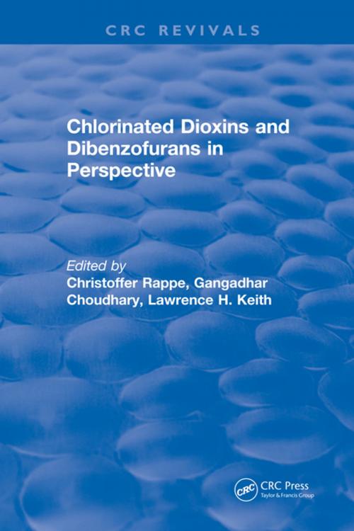 Cover of the book Chlorinated Dioxins and Dibenzofurans in Perspective by Christoffer Rappe, CRC Press