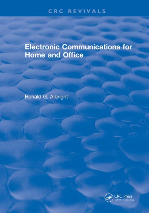 Cover of the book Electronic Communications for the Home and Office by Ronald G. Albright, Taylor and Francis