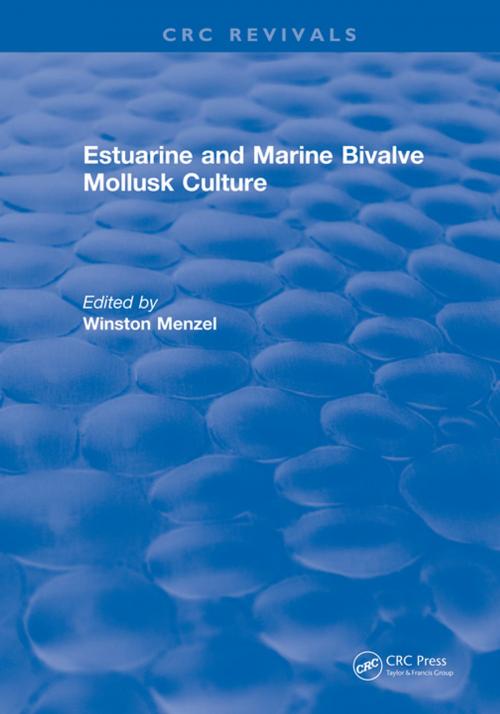 Cover of the book Estuarine and Marine Bivalve Mollusk Culture by Winston Menzel, CRC Press