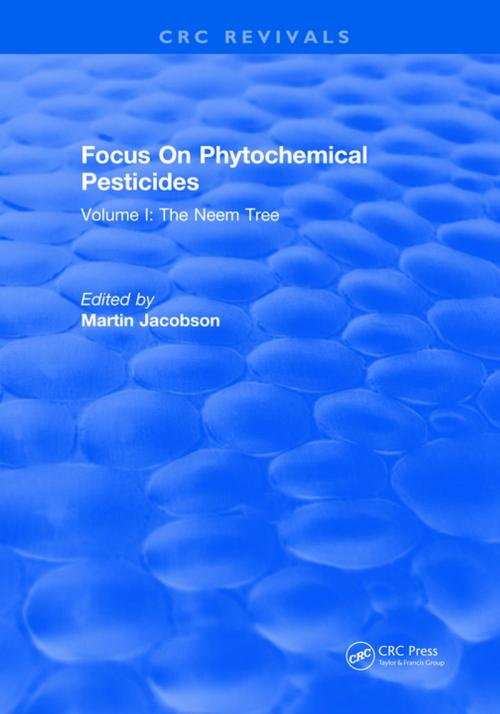 Cover of the book Focus On Phytochemical Pesticides by Martin Jacobson, CRC Press