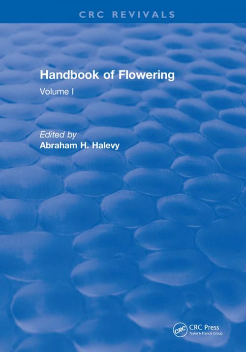 Cover of the book Handbook of Flowering by Abraham H. Halevy, CRC Press