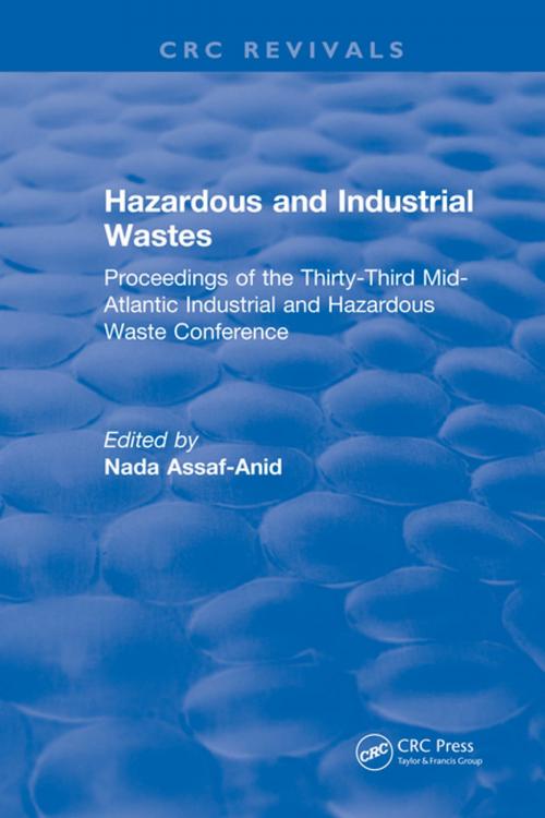 Cover of the book Hazardous and Industrial Wastes by 0 Assaf-Anid, CRC Press