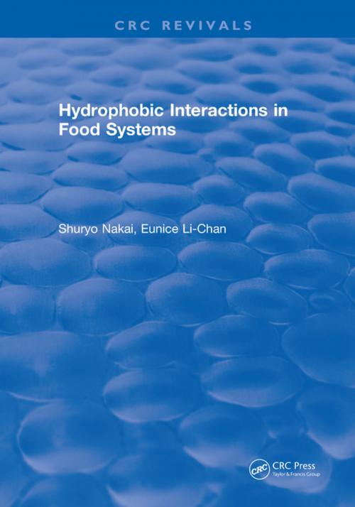 Cover of the book Hydrophobic Interactions in Food Systems by Shuryo Nakai, CRC Press