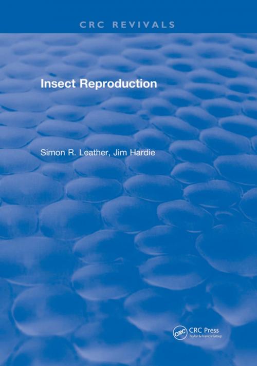 Cover of the book Insect Reproduction by S. R. Leather, CRC Press