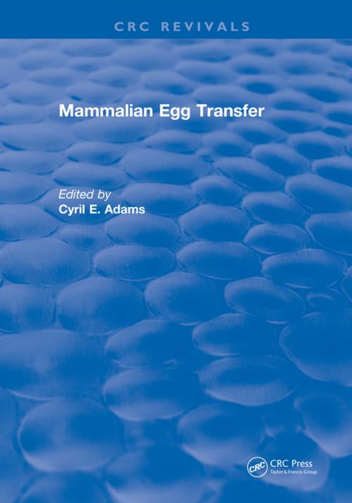 Cover of the book Mammalian Egg Transfer by Lewis Adams, CRC Press