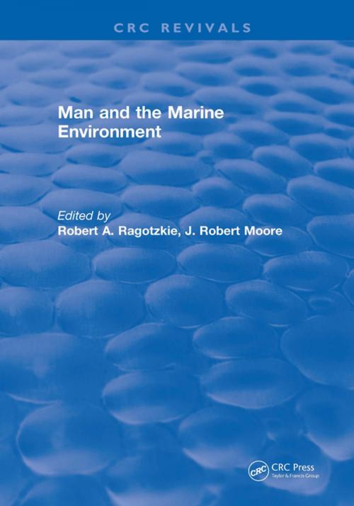 Cover of the book Man and the Marine Environment by Ragotzkie, CRC Press