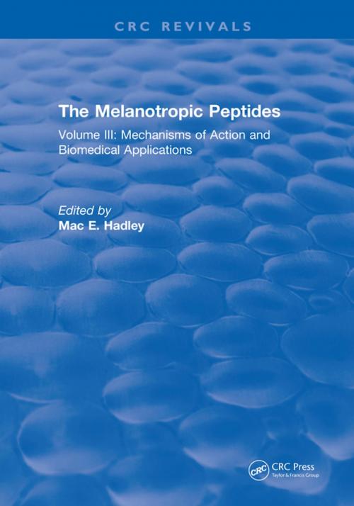 Cover of the book The Melanotropic Peptides by M.E. Hadley, CRC Press