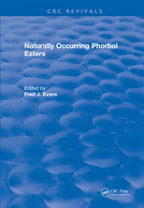 Cover of the book Naturally Occurring Phorbol Esters by Evans, CRC Press