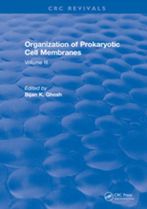 Cover of the book Organization of Prokaryotic Cell Membranes by Ghosh, CRC Press