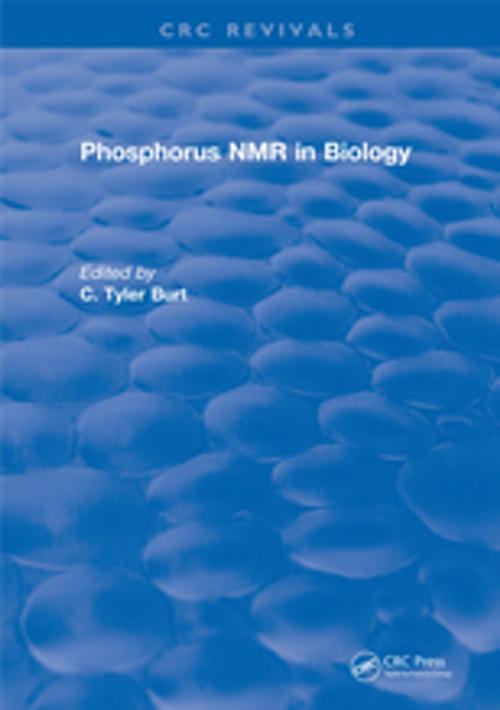 Cover of the book Phosphorus NMR in Biology by C. Burt, CRC Press