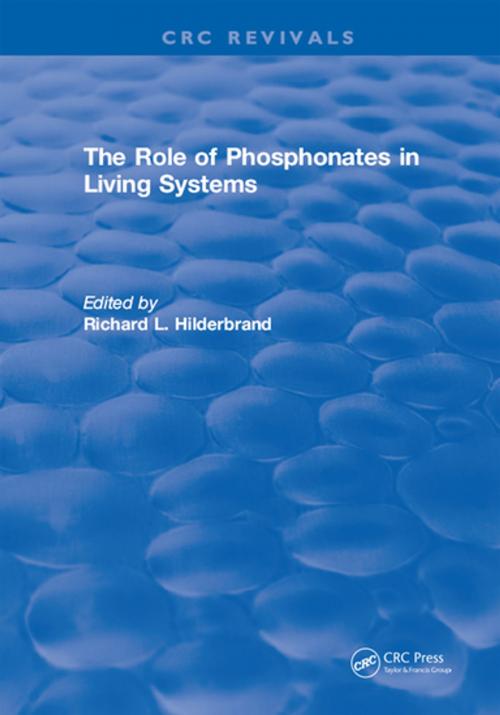 Cover of the book The Role of Phosphonates in Living Systems by Hilderbrand, CRC Press