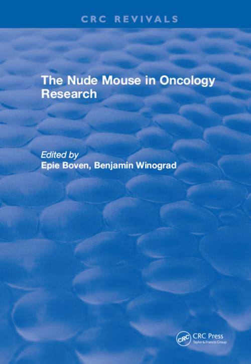 Cover of the book The Nude Mouse in Oncology Research by Epie Boven, CRC Press